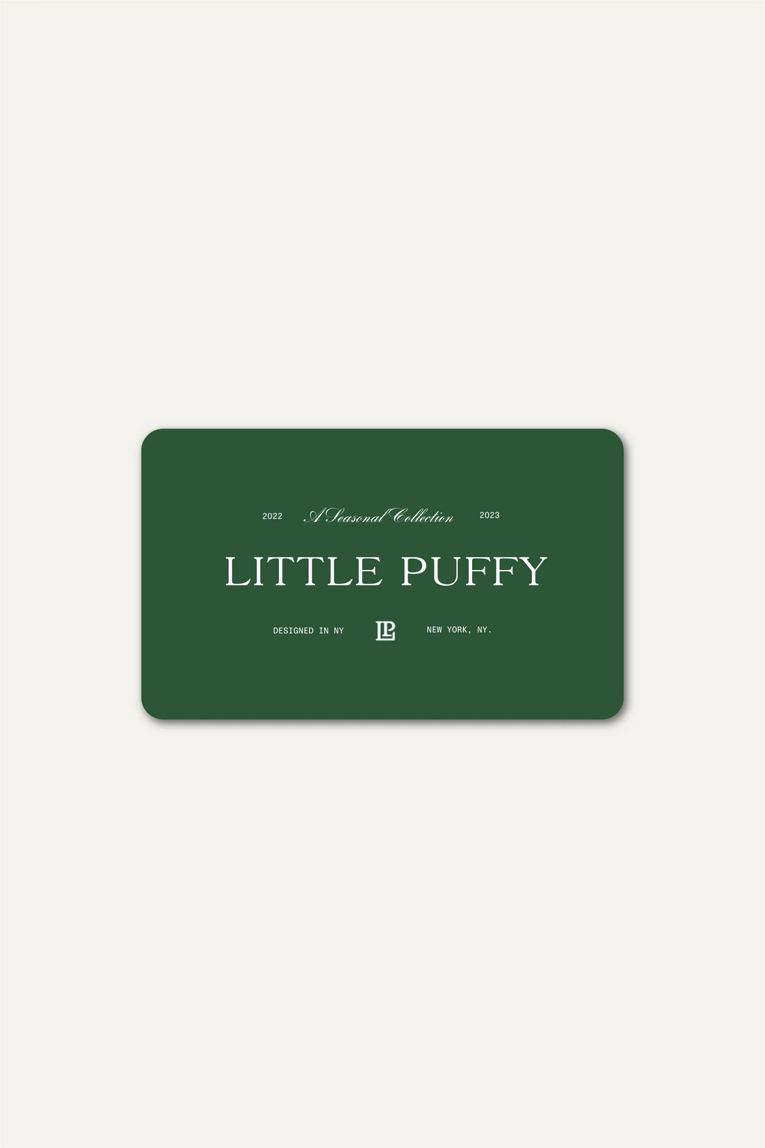 E-Gift Card - Little Puffy